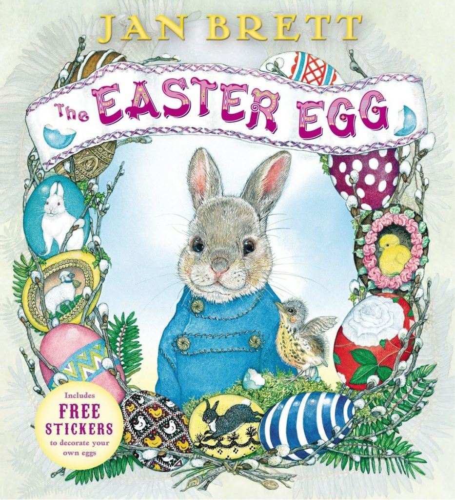 The Easter Egg by Jan Brett storybook